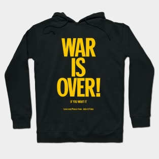 War is Over - John Lennon & Yoko Ono Hoodie